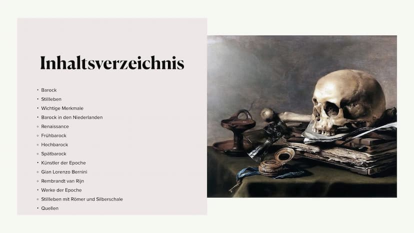 Kunstepoche Barock Inhaltsverzeichnis
• Barock
• Stillleben
Wichtige Merkmale
• Barock in den Niederlanden
o Renaissance
• Frühbarock
o Hoch