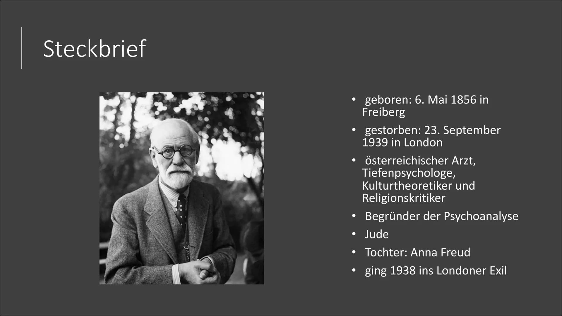 Sigmund
Freud
Traumdeutung Agenda
Steckbrief
Allgemeine Informationen zum Traum
Traum nach Freud
Definitionen zum Traum
*Traumdeutung
Instan