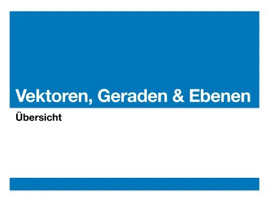 Know Vektoren, Geraden & Ebenen thumbnail