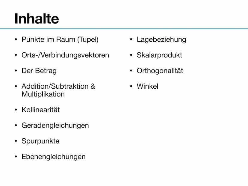 Vektoren, Geraden & Ebenen
Übersicht Inhalte
• Punkte im Raum (Tupel)
Orts-/Verbindungsvektoren
●
• Der Betrag
●
• Geradengleichungen
●
●
Ad