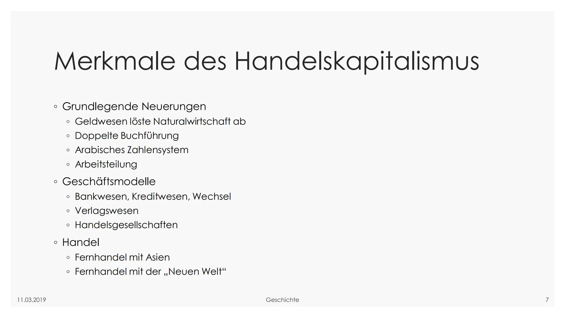 We
11.03.2019
Der Wandel zum
Handelskapitalismus - Ein
Gewinn für Jedermann?
Geschichte
GFS im Fach Geschichte
श्री श्रीष्ट 11.03.2019
Glied