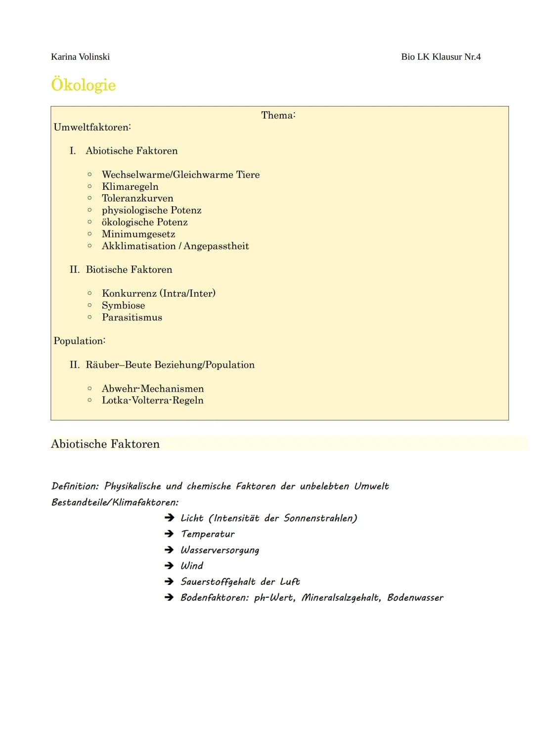 Karina Volinski
Ökologie
Umweltfaktoren:
I. Abiotische Faktoren
O Wechselwarme/Gleichwarme Tiere
O Klimaregeln
O Toleranzkurven
O physiologi