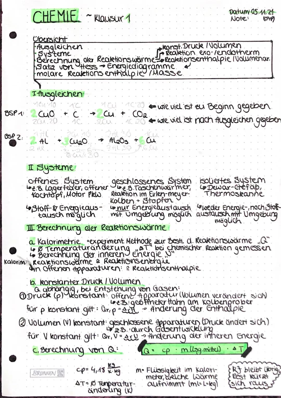 CHEMIE ~ Klausur 1
Übersicht
•Ausgleichen
•Systeme
konst. Druck /Volumen
Reaktion exo-endotherm
Berechnung der Reaktionswärme-Reaktionsentha