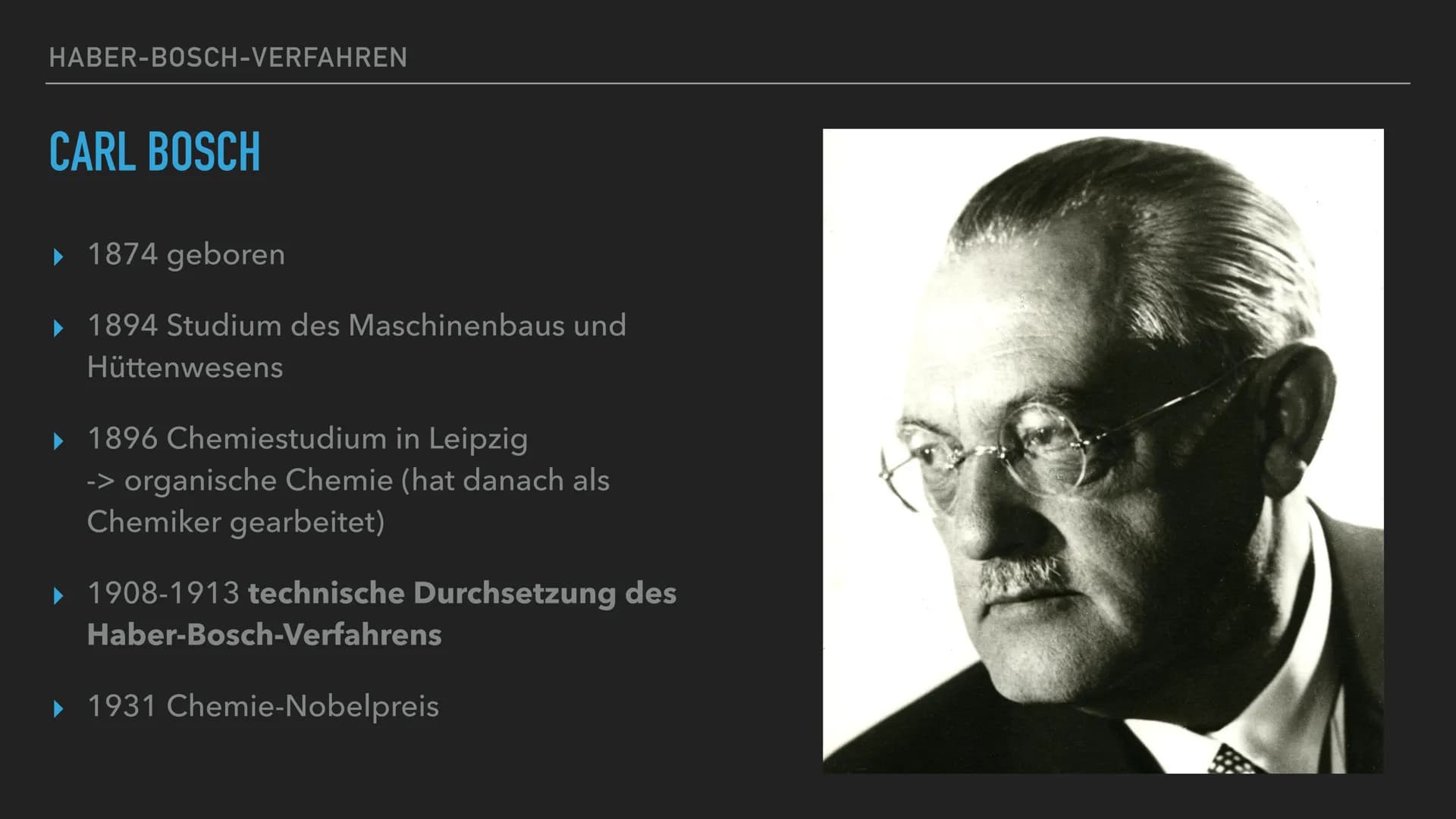 HABER-BOSCH-VERFAHREN
PRÄSENTIERT VON HABER-BOSCH-VERFAHREN
GLIEDERUNG
▸ Entwickler
• Fritz Haber
Carl Bosch
‣ Geschichtlicher Hintergrund
▶