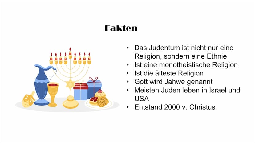 Das Judentum
22 Fakten
Das Judentum ist nicht nur eine
Religion, sondern eine Ethnie
Ist eine monotheistische Religion
Ist die älteste Relig