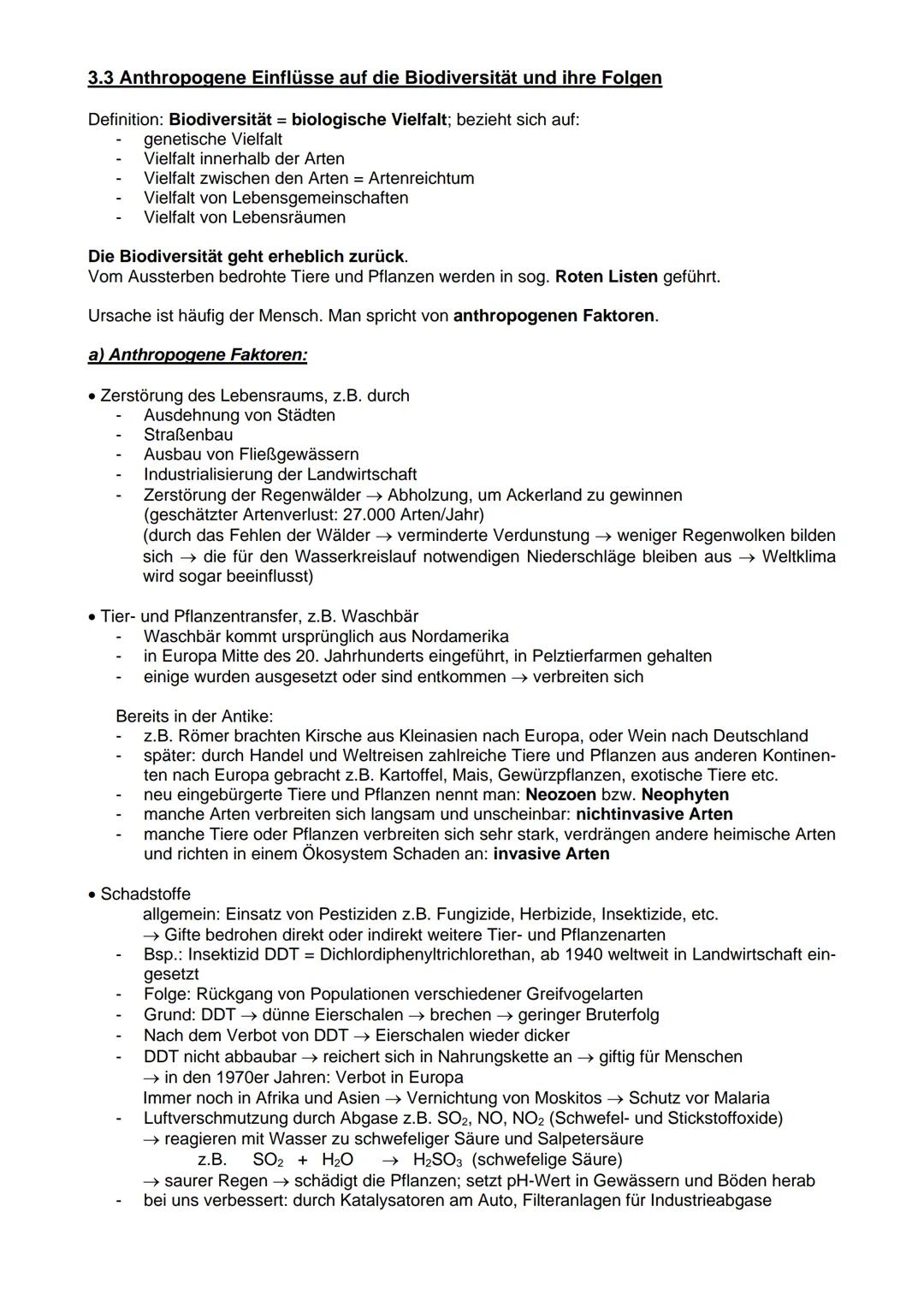 3.3 Anthropogene Einflüsse auf die Biodiversität und ihre Folgen

Definition: Biodiversität = biologische Vielfalt; bezieht sich auf:
- gene