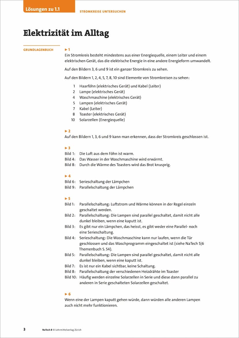 8
ΝΑ
TECH
LM
J>I
ΣΙΝ
Physik, Chemie
Biologie
VZ
1
Stromkreise untersuchen
Lösungen zu
Grundlagenbuch
Arbeitsmaterialien N1, N2, N3
Onlinemat