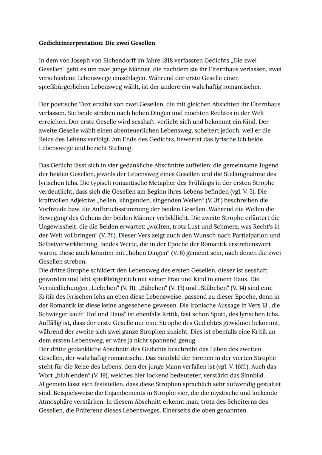 Gedichtinterpretation: Die zwei Gesellen
In dem von Joseph von Eichendorff im Jahre 1818 verfassten Gedichts ,,Die zwei
Gesellen" geht es um