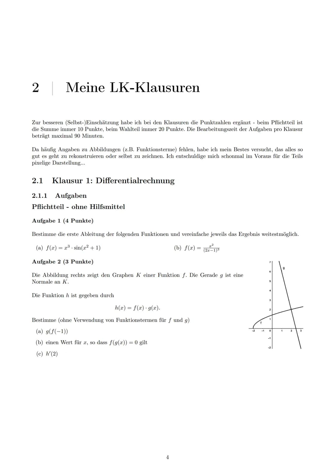 Klausuren Mathematik LK
ABITUR 2022
Malte Graf
Dieses Dokument enthält alle meine Klausuren aus den zwei Kursjahren.
Im Anschluss an jede Kl