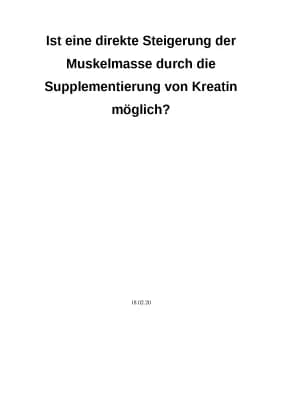 Know Facharbeit "Ist eine direkte Steigerung der Muskelmasse durch die Einnahme von Kreatin möglich" thumbnail