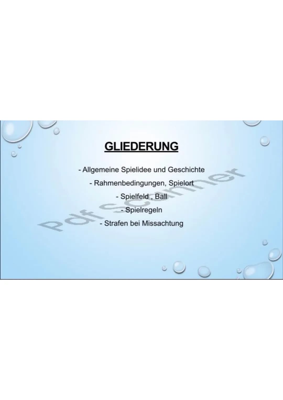 WASSERBALL
NATATION GLIEDERUNG
- Allgemeine Spielidee und Geschichte
- Rahmenbedingungen, Spielort
- Spielfeld, Ball
- Spielregeln
- Strafen