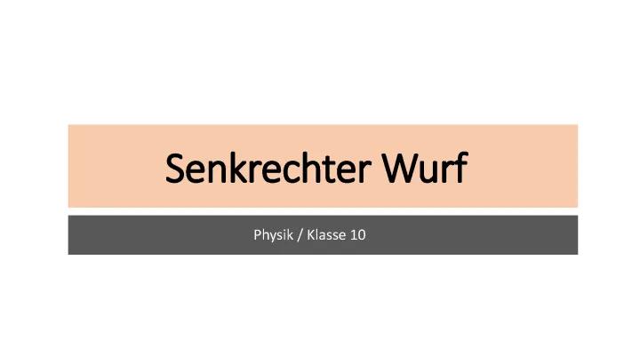 Know Senkrechter Wurf thumbnail