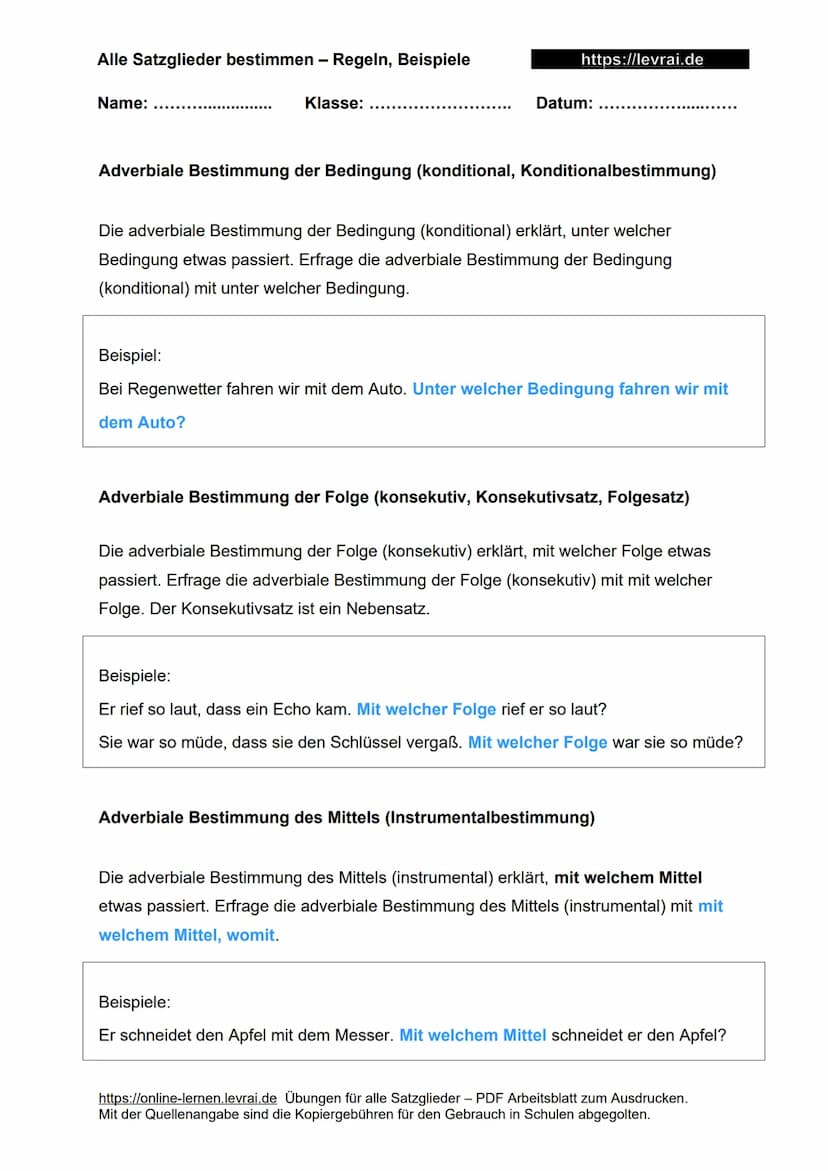 Alle Satzglieder bestimmen - Regeln, Beispiele
Name:
Alle Satzglieder bestimmen
Was sind Satzglieder?
Klasse:
1. Wie erkennt man Satzglieder