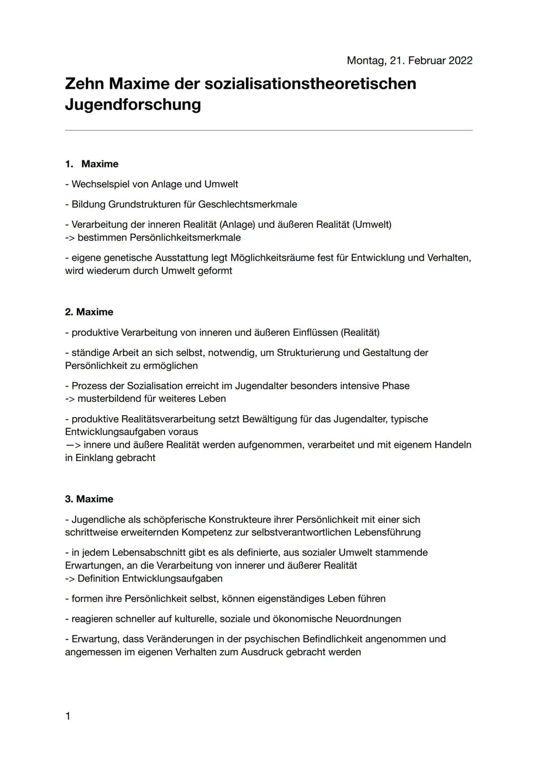 Zehn Maxime der
Jugendforschung
Montag, 21. Februar 2022
sozialisationstheoretischen
1. Maxime
- Wechselspiel von Anlage und Umwelt
- Bildun