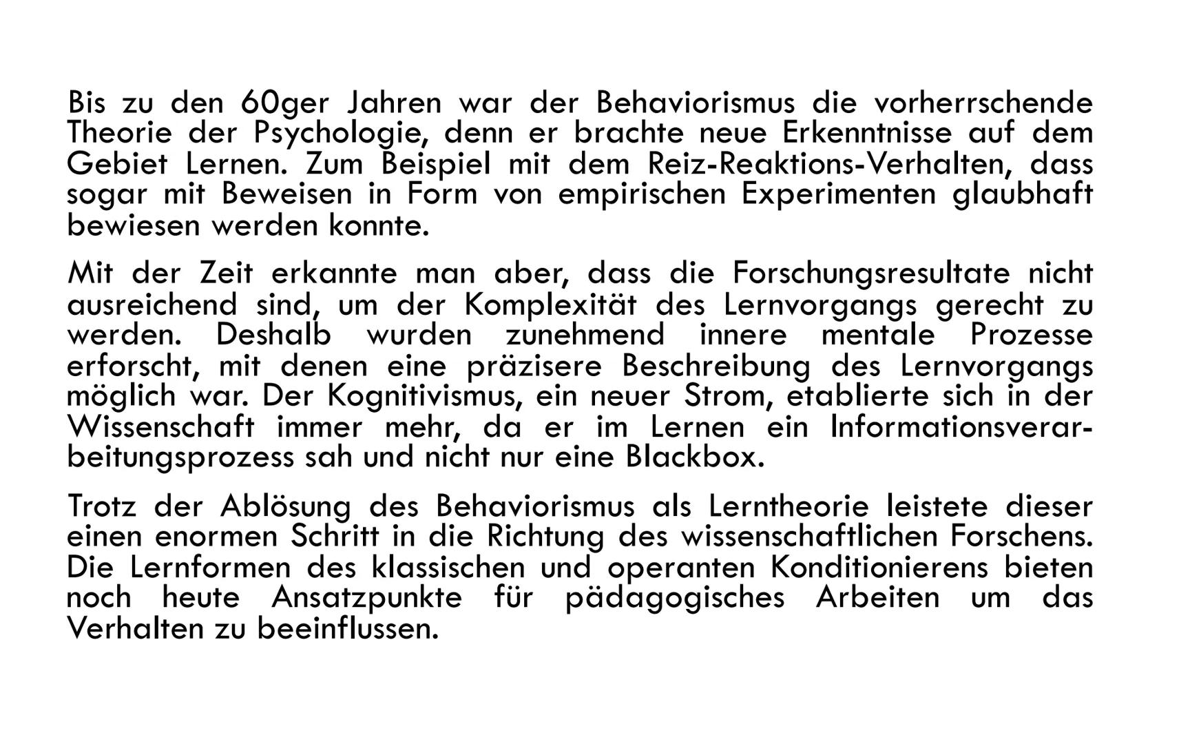 BEHAVIORISMUS GLIEDERUNG
●
Definition
Die Geschichte
Fazit
Quellen
Fragen pl
to
-shrunk
or a
175-
ing in order to pr
PRES- pre-side (pri zīd