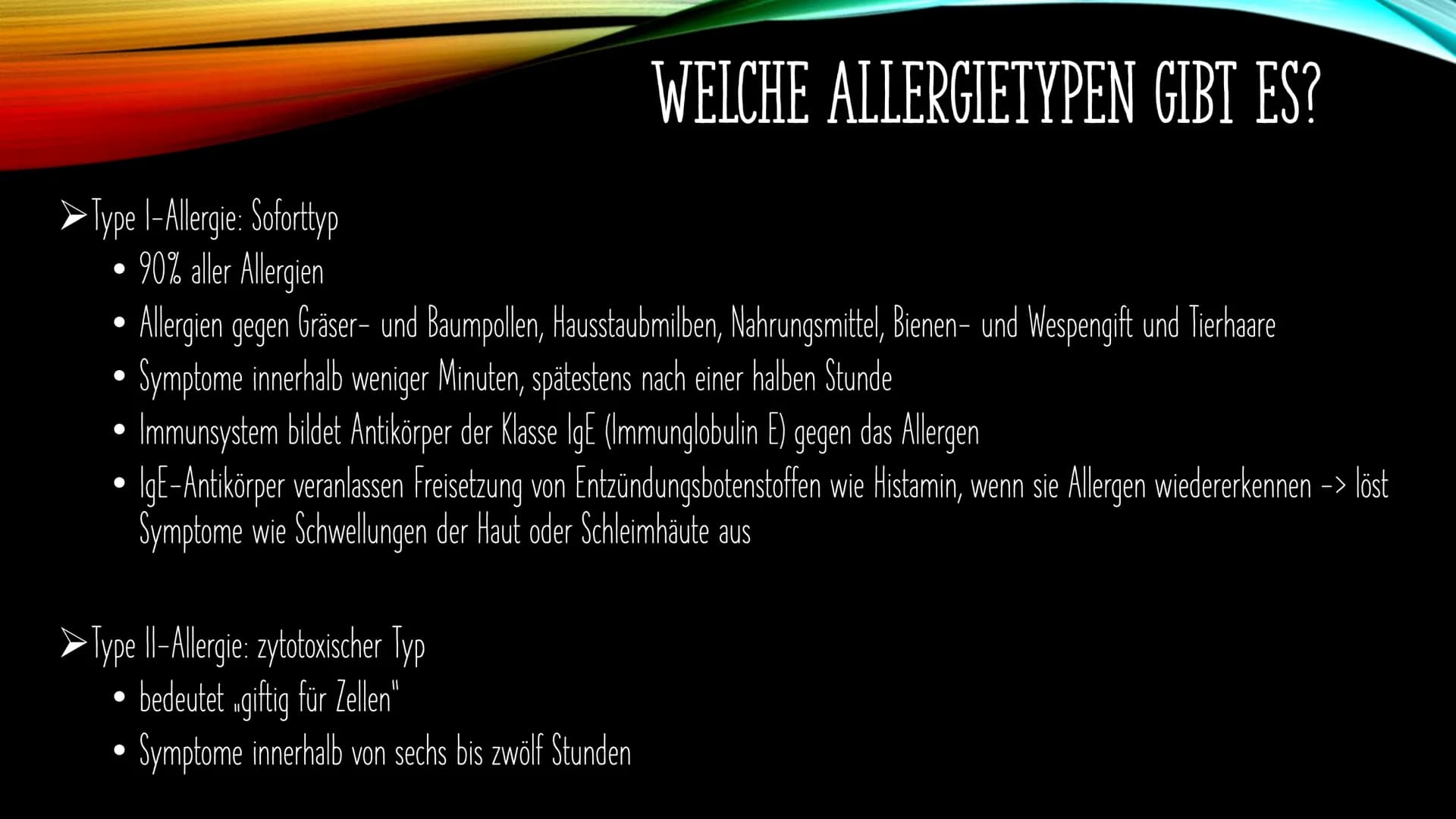 ALLERGIEN
Was ist eine Allergie?
Was passiert bei einer Allergie im Körper?
Welche Allergietypen gibt es?
Wie stelle ich eine Allergie fest?