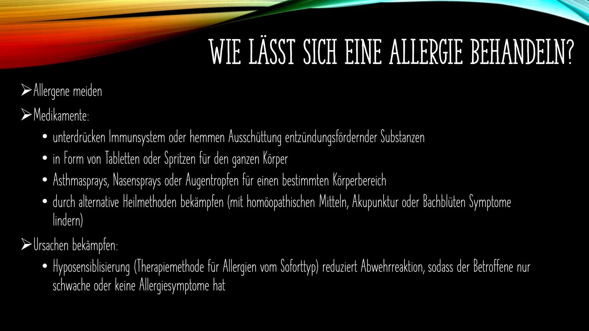 ALLERGIEN
Was ist eine Allergie?
Was passiert bei einer Allergie im Körper?
Welche Allergietypen gibt es?
Wie stelle ich eine Allergie fest?