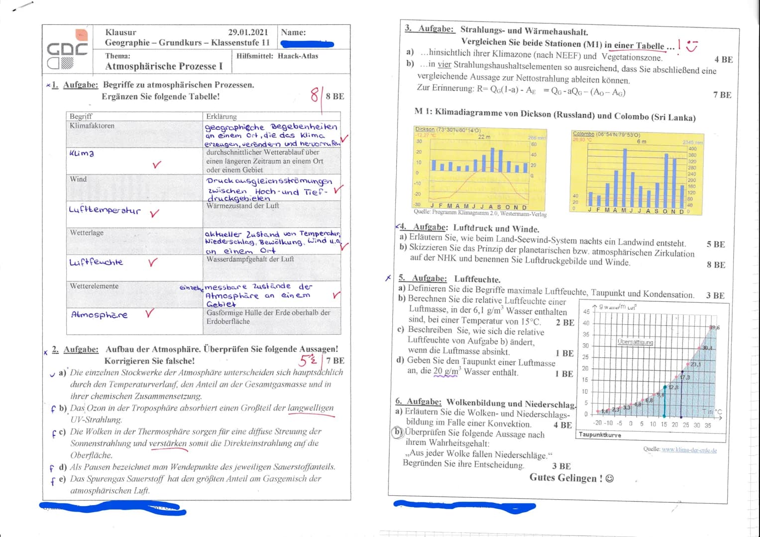 GDC
Begriff
Klimafaktoren
Klima
Atmosphärische Prozesse I
1. Aufgabe: Begriffe zu atmosphärischen Prozessen.
Ergänzen Sie folgende Tabelle!
