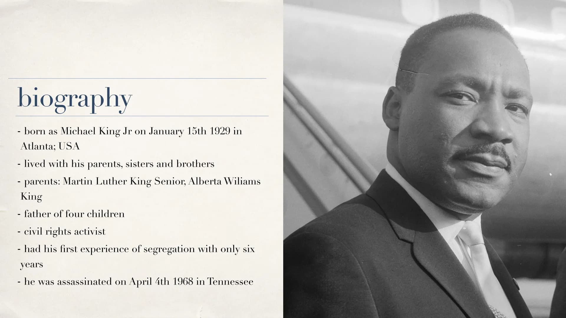 
<h2 id="biography">Biography</h2>
<p>Martin Luther King, also known as Michael King Jr, was born on January 15th, 1929 in Atlanta, USA. He 