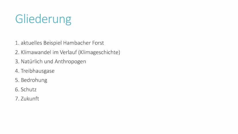 Bedrohung und Schutz der Erdatmosphäre
Anthropogen bedingte Klimaveränderung
Gliederung:
1. Aktuelles Beispiel Hambacher Forst
2. Klimawande