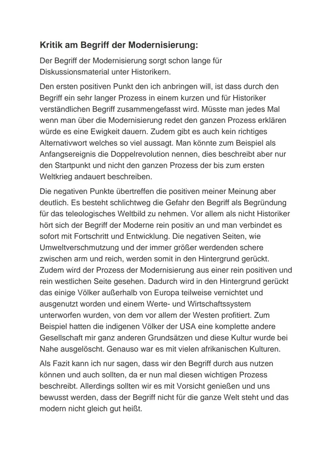 Kennzeichen der Modernisierung:
- Urbanisierung
- Säkularisierung
- Rationalisierung
- Ausbau des technischen Standards und der Infrastruktu