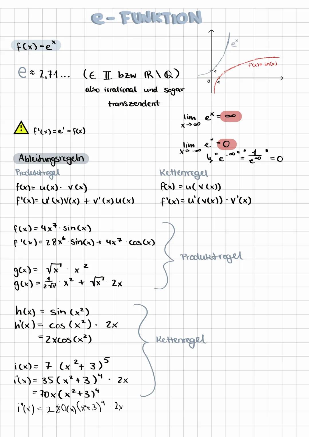 # e-FUNKTION

f(x)=ex

e
f'(x)= ln(x)

1
04

e≈ 2,71... (Є Ⅱ bzw. R\Q)

also irrational und sogar
transzendent

lim ex = ∞
x→∞

lim ex = 0

