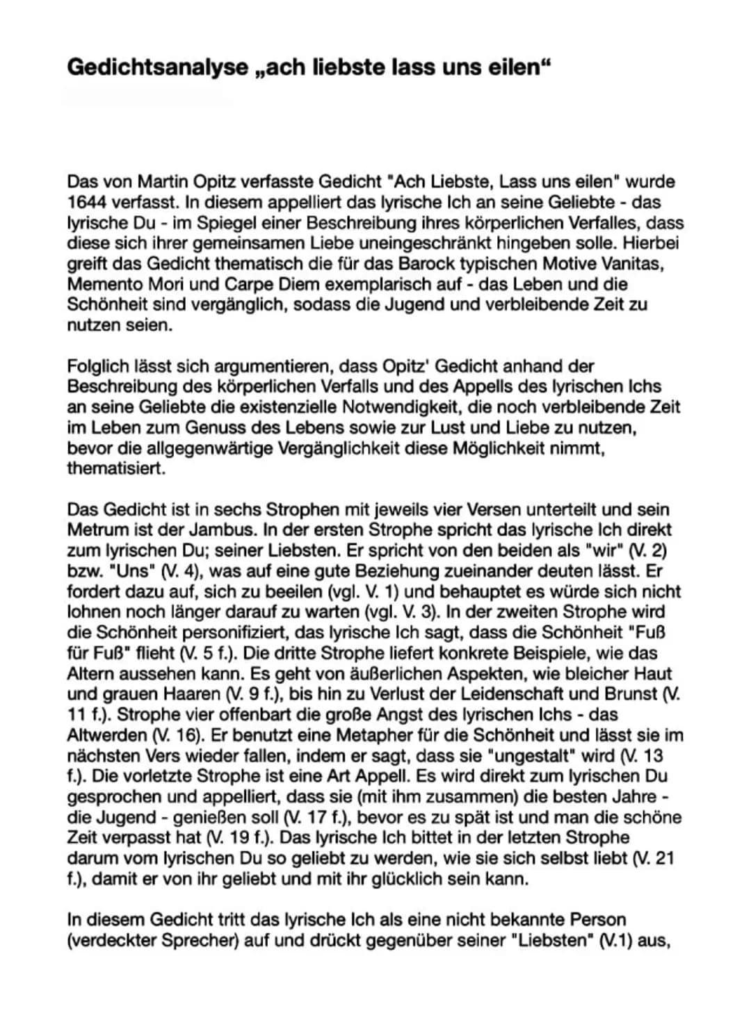 Gedichtsanalyse ,,ach liebste lass uns eilen"
Das von Martin Opitz verfasste Gedicht "Ach Liebste, Lass uns eilen" wurde
1644 verfasst. In d