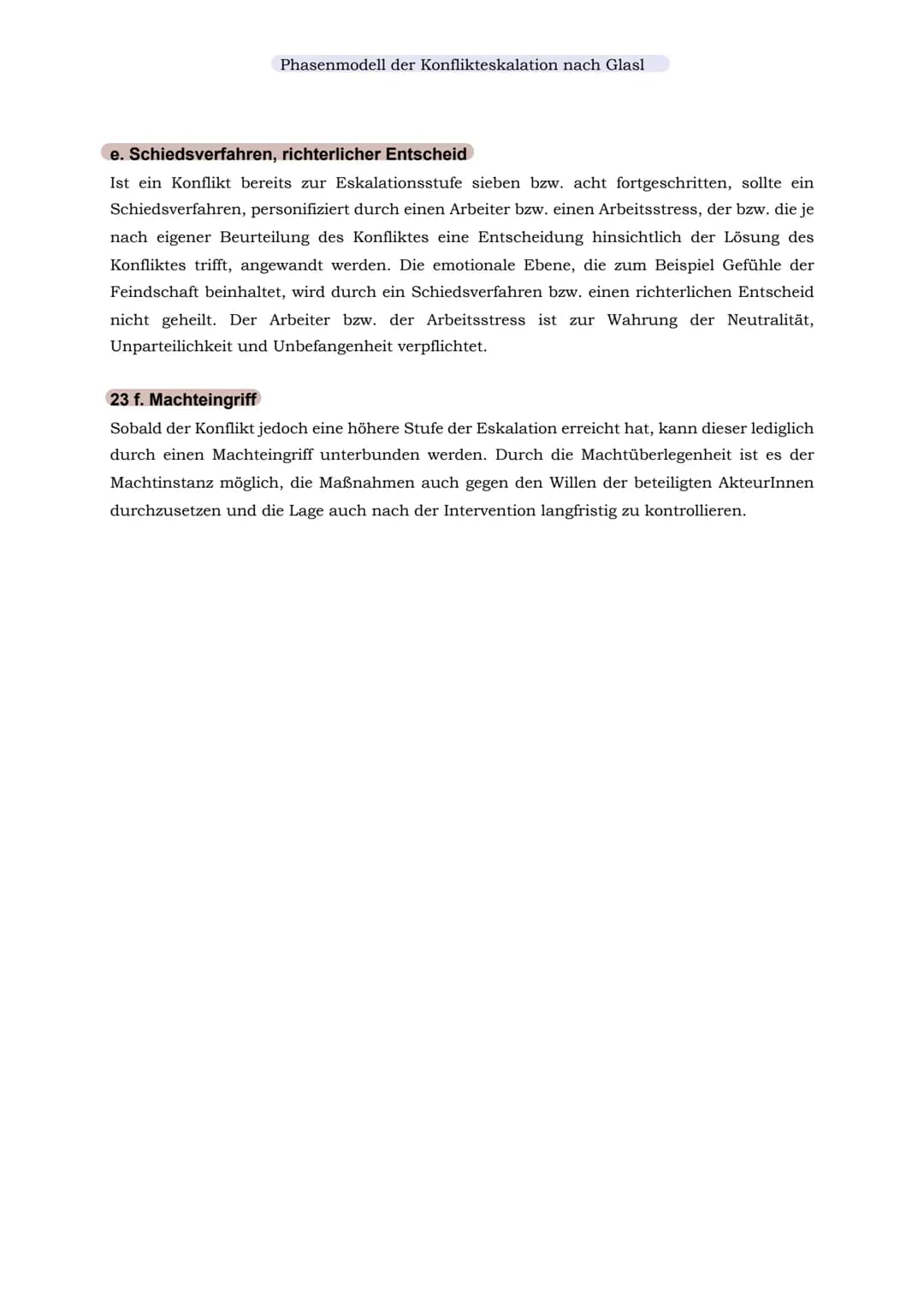 Phasenmodell der Konflikteskalation nach Glasl
Phasenmodell der Konflikteskalation nach Glasl.
Die Stufen der Eskalation........
Ebene I (Wi