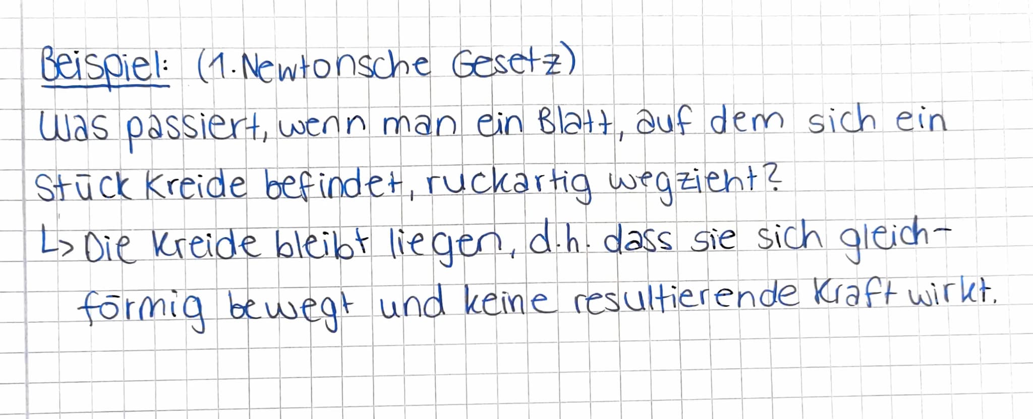 Newtonsche Gesetz
1. Newtonsche Gesetz
(Tragheitsgesetz)
Wirkt auf einen Körper keine resultierende kraft,
so bewegt er sich gleichförmig.
(