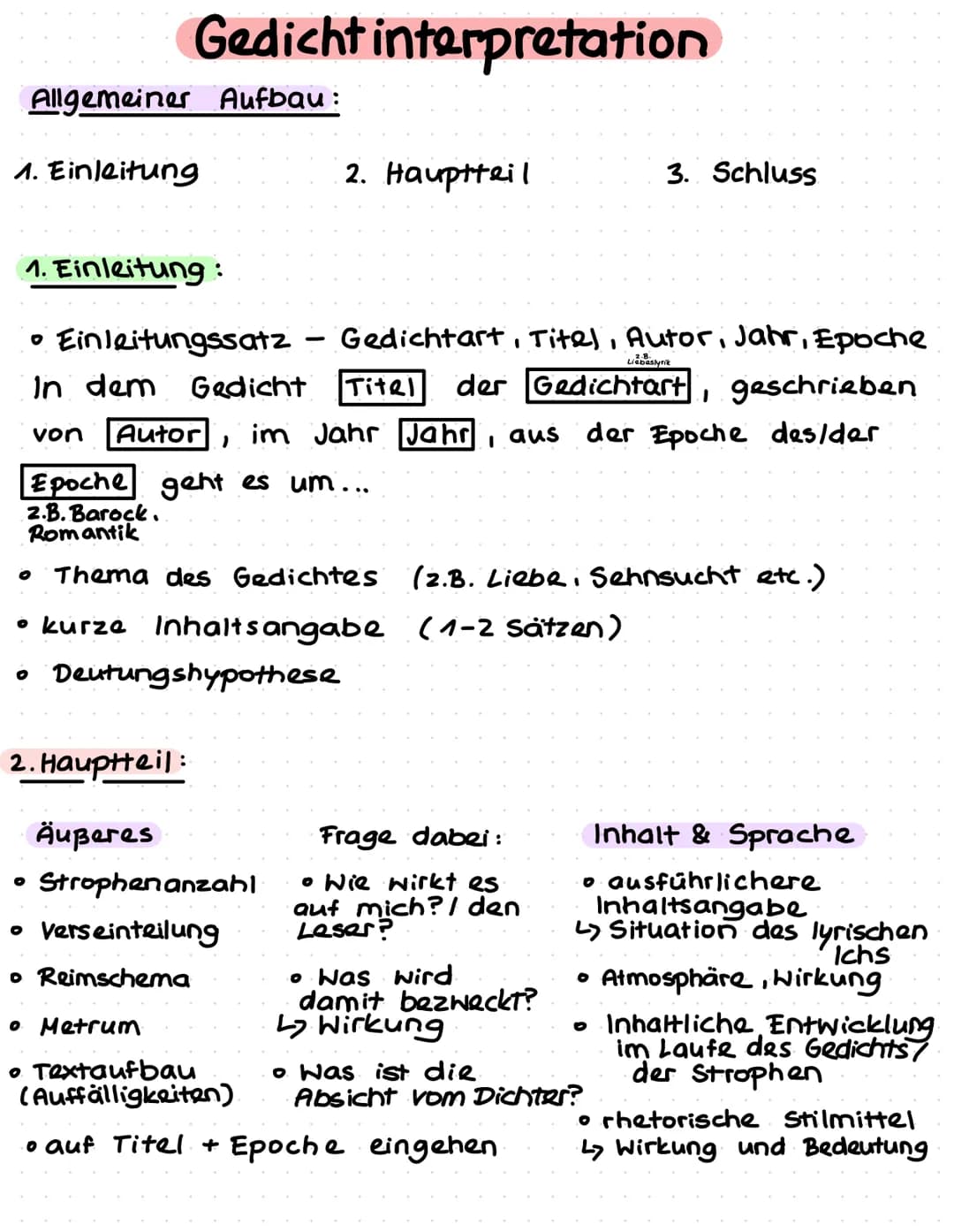 Allgemeiner Aufbau:
1. Einleitung
0
2. Hauptteil:
Äußeres
1. Einleitung:
• Einleitungssatz
Gedichtart, Titel, Autor, Jahr, Epoche
Liabaslyri