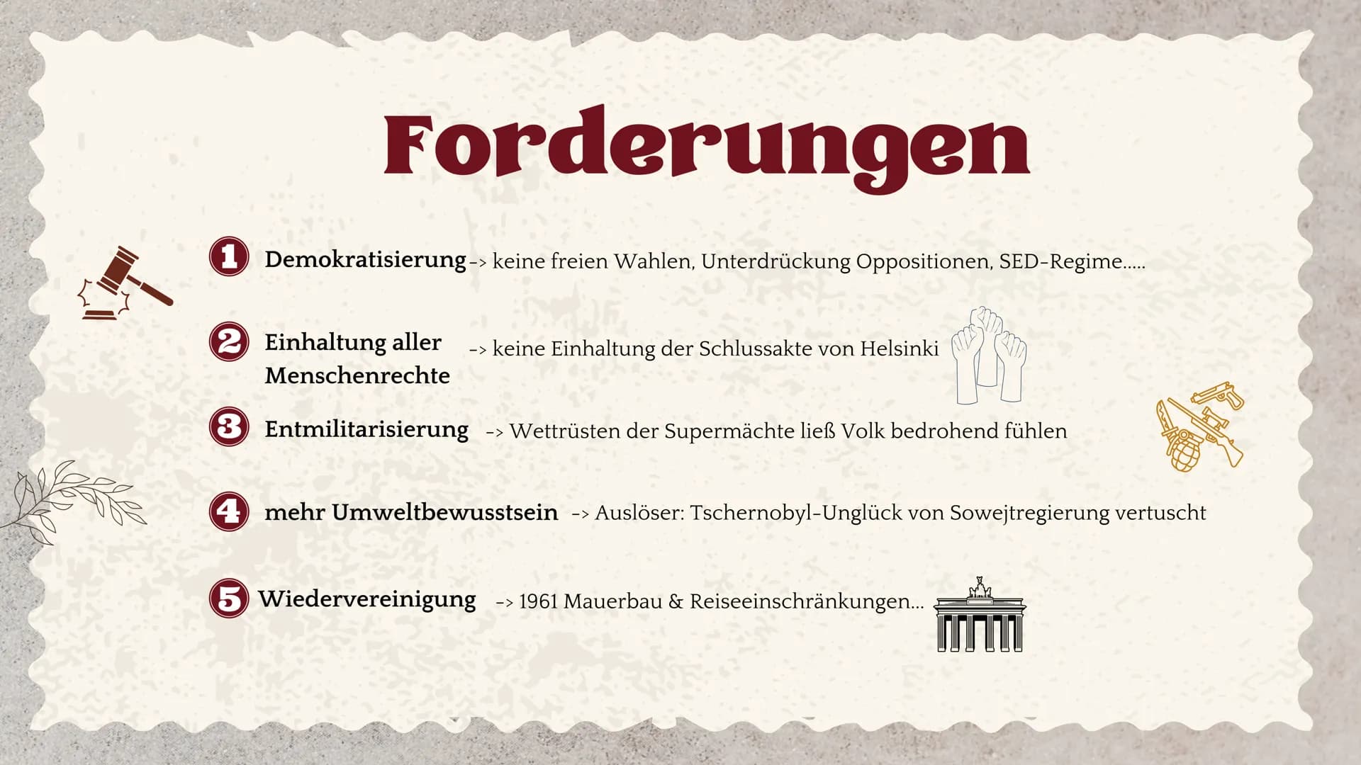 Oppositionen
in der DDR • 17. Juni 1953 Volksaufstand blutig niedergeschlagen-> Mehrheit wollte keine
kommunistische Herrschaft
Vorgeschicht