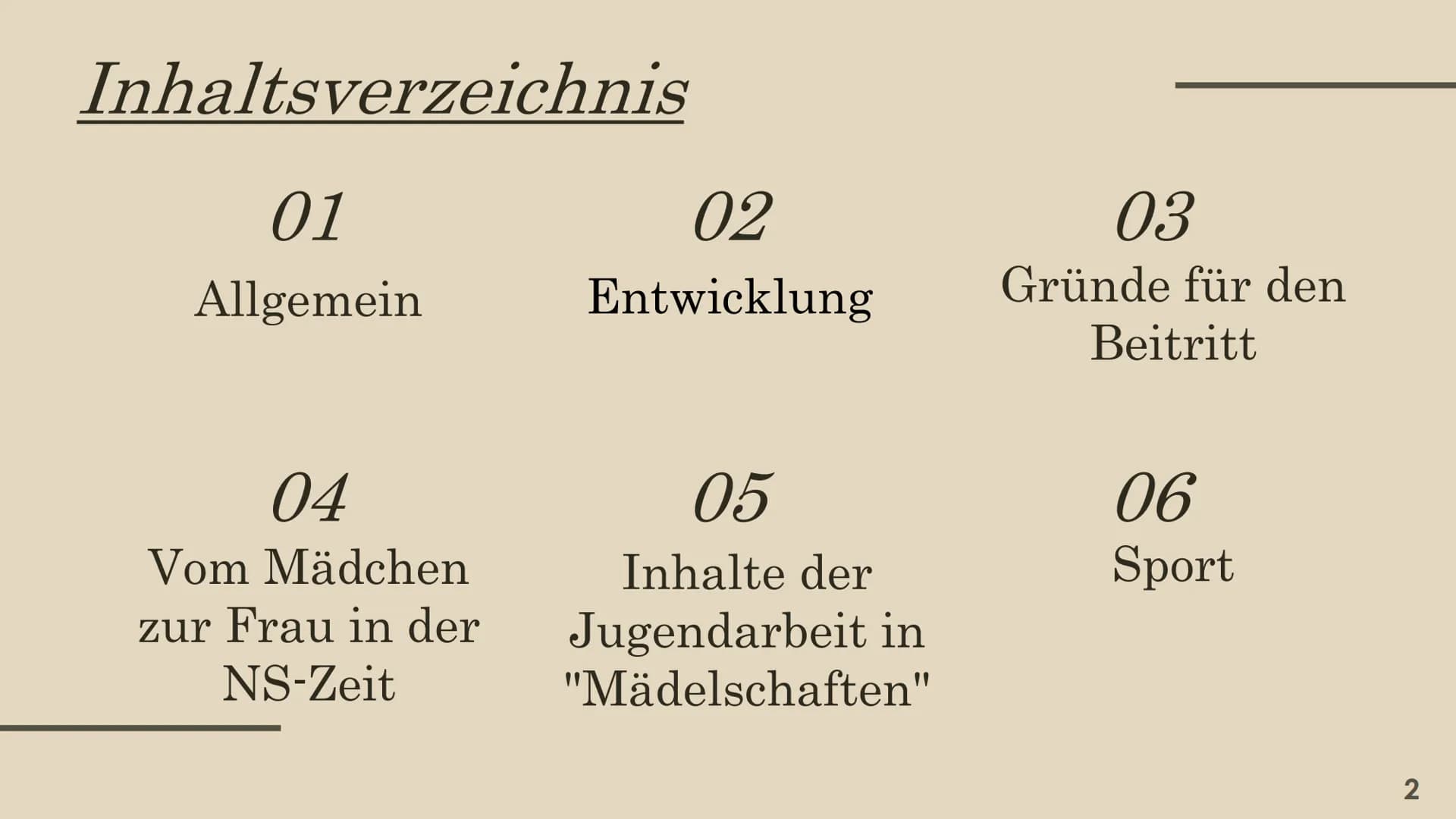 BUND DEUTSCHER MÄDEL
(BDM) Inhaltsverzeichnis
01
Allgemein
04
Vom Mädchen
zur Frau in der
NS-Zeit
02
Entwicklung
05
Inhalte der
Jugendarbeit