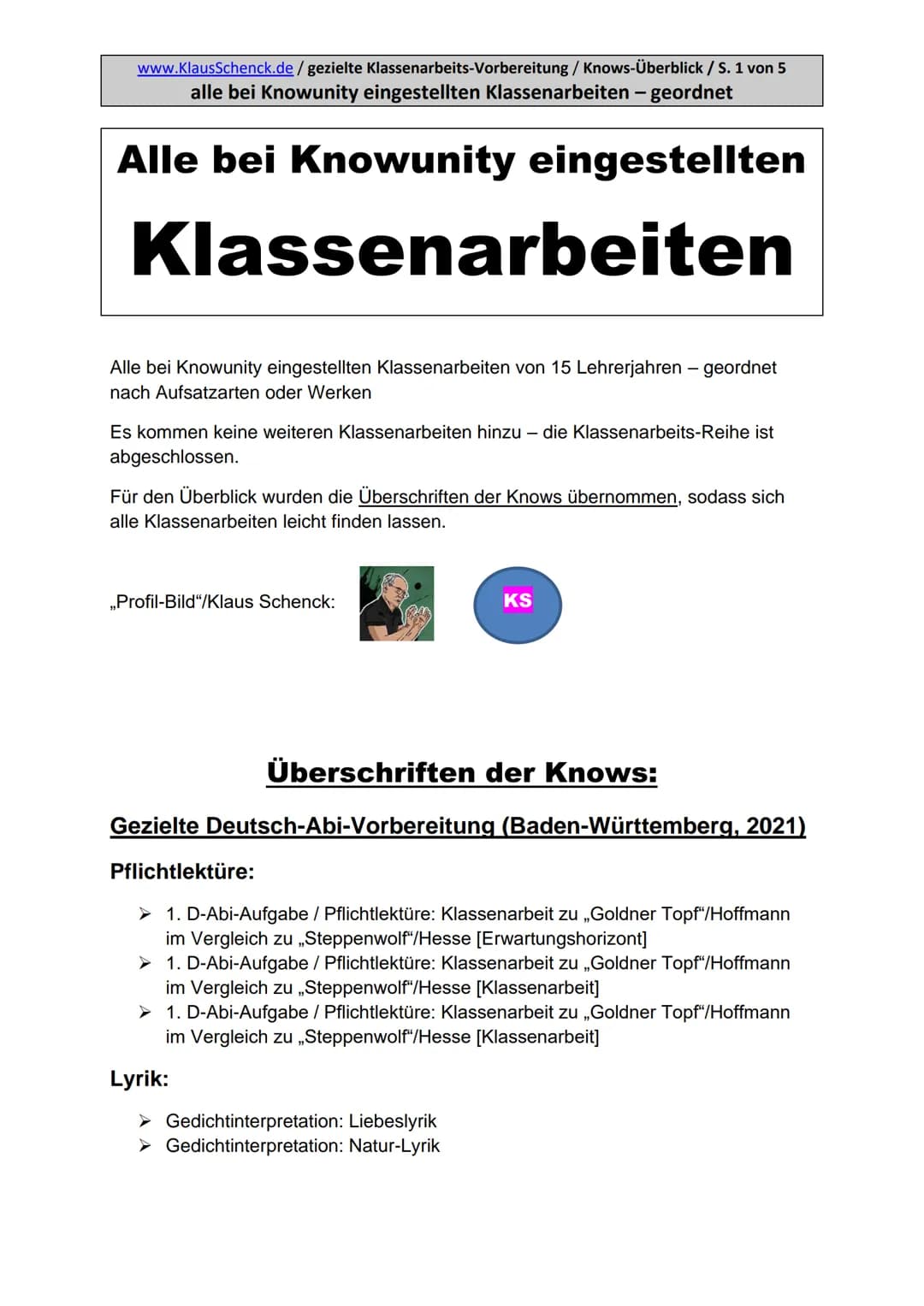www.KlausSchenck.de/ gezielte Klassenarbeits-Vorbereitung / Knows-Überblick / S. 1 von 5
alle bei Knowunity eingestellten Klassenarbeiten - 