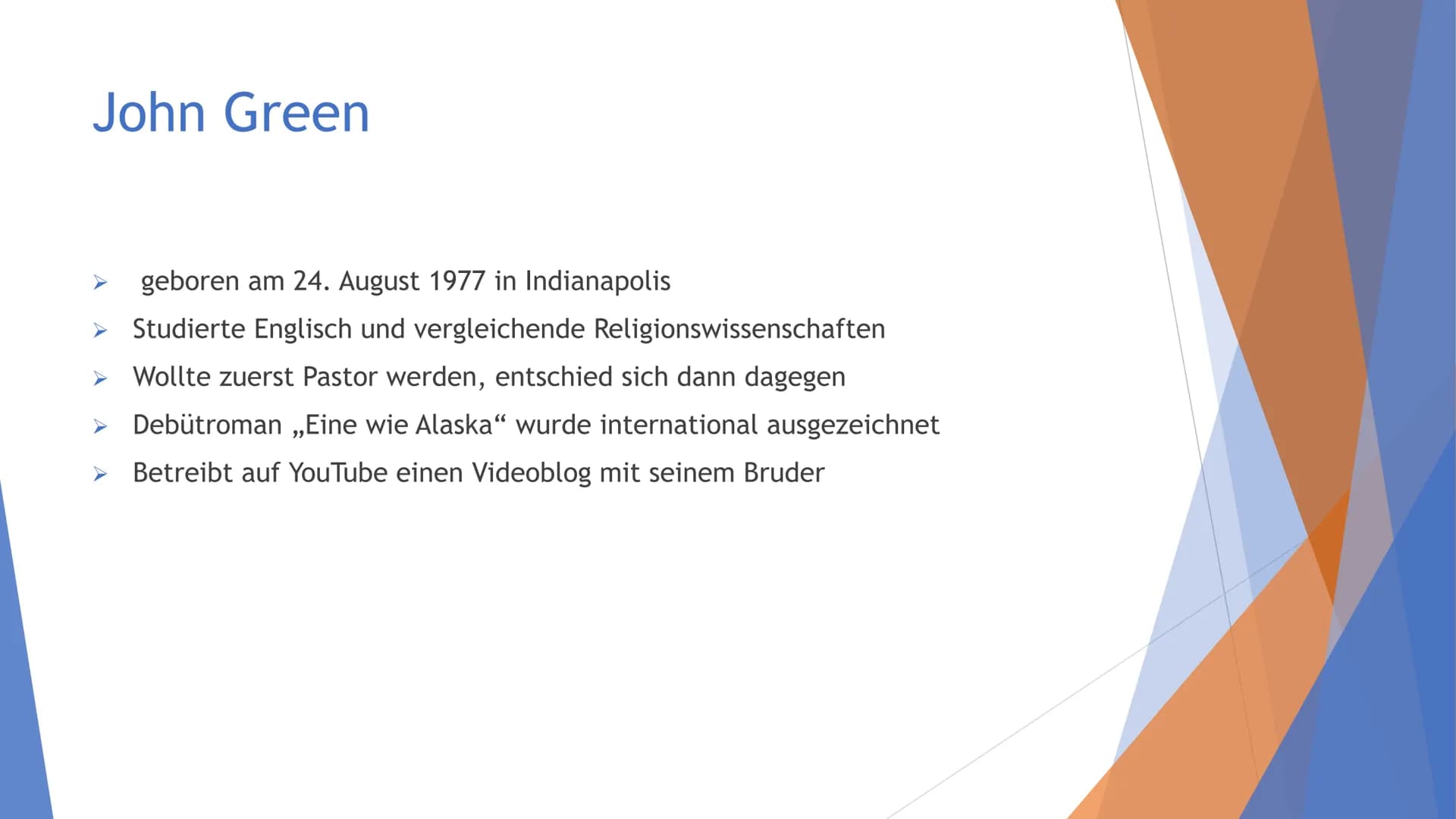 Autor
John Green wurde am 24. August 1977 in Indianapolis geboren. Er studierte Englisch und
vergleichende Religionswissenschaften in Ohio. 