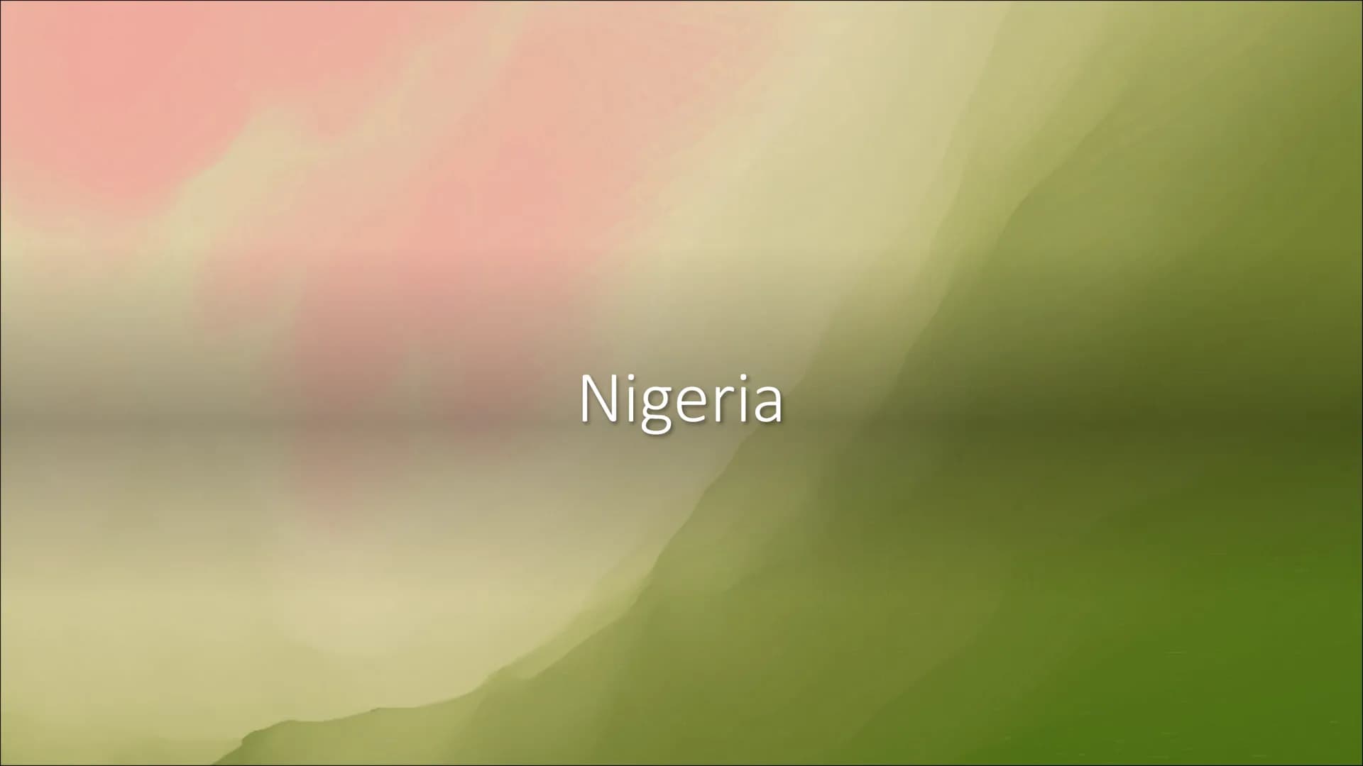 Nigeria General
Information
capital: Abuja
largest city: Lagos
• official language: English
largest river: Niger
• main religions: Islam, Ch