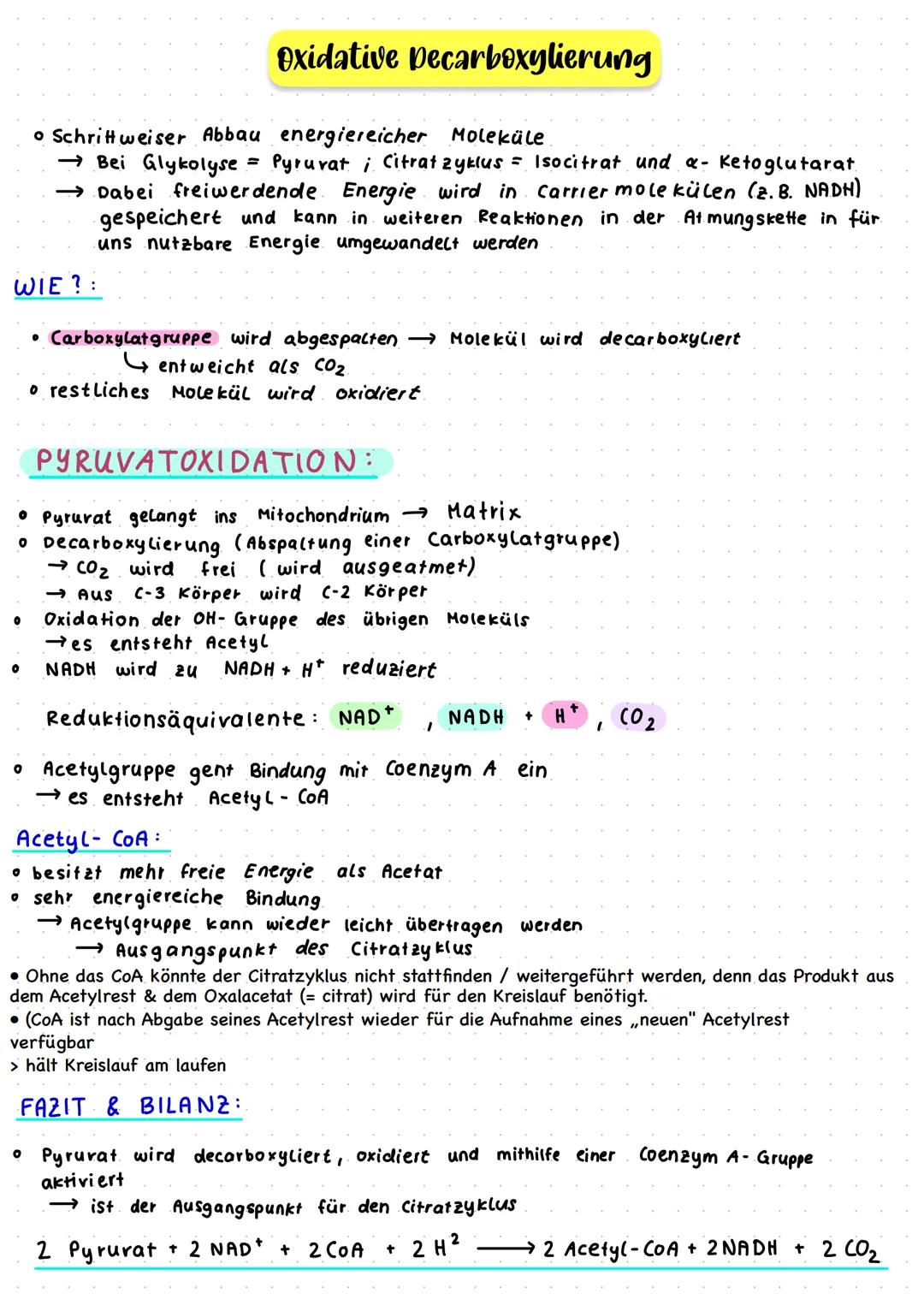 # Oxidative Decarboxylierung

• Schrittweiser Abbau energiereicher Moleküle

→Bei Glykolyse = Pyruvati Citrat zyklus = Isocitrat und a- Keto