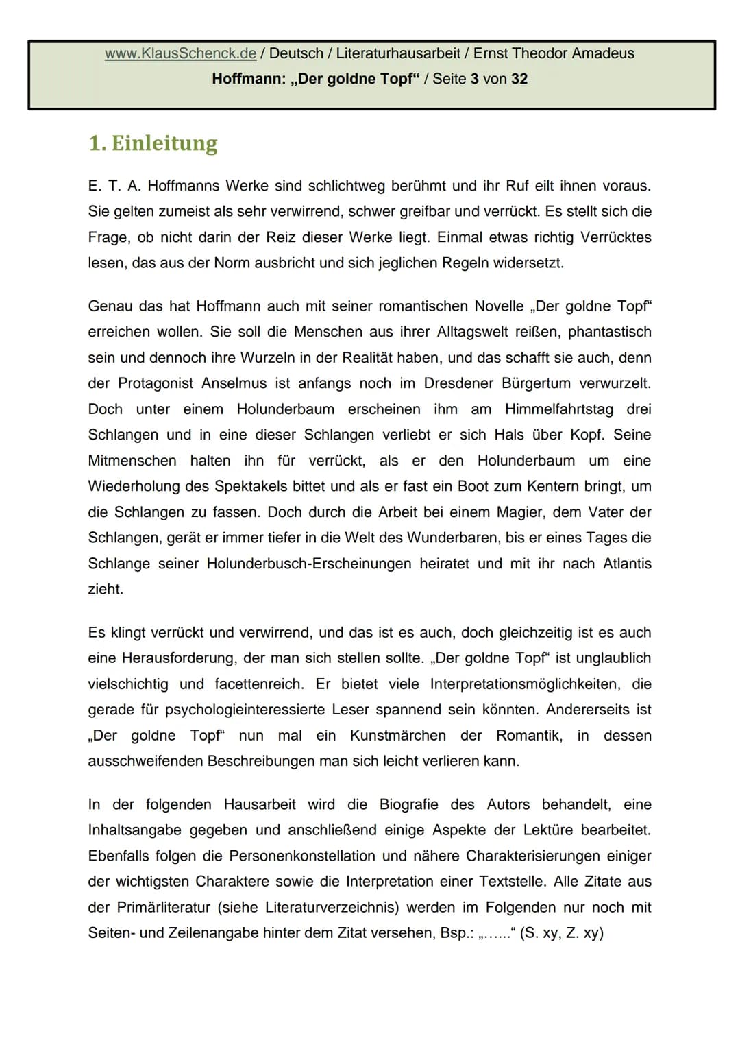 E.T.A. HOFFMANN 1776-1822
Hoffmann.
Hope
Ernst Theodor Amadeus
Hoffmann: Der goldne Topf
Literaturhausarbeit
Deutsch
Fachlehrer: OSR. Schenc