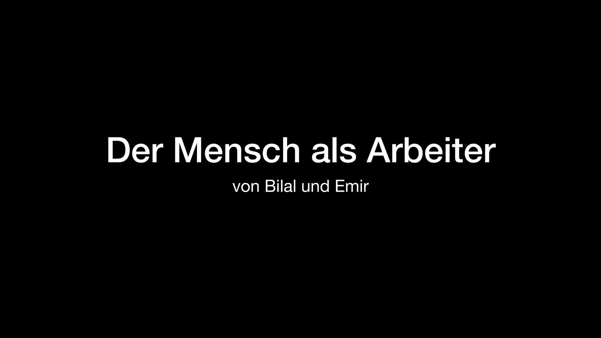 Der Mensch als Arbeiter
von Bilal und Emir ●
●
●
Themen
Bernard Willms: Arbeit und Kultur
Karl Max: Die entfremdete Arbeit
Entfremdung vom M