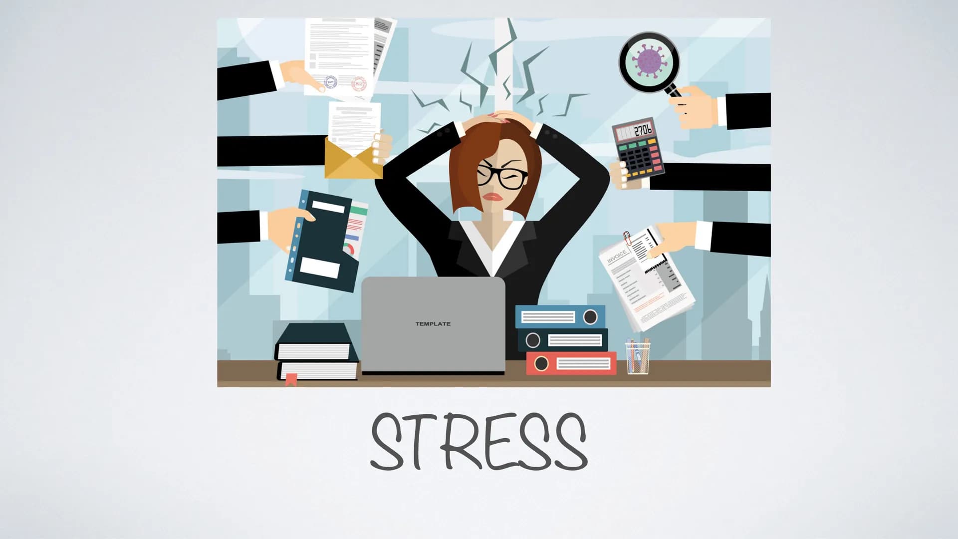 LI
V
TEMPLATE
STRESS
Q
✔
INVOICE
2706
www.
S ●
Definition
●
Positiver & Negativer Stress
• Kampf- und Fluchtsystem
●
Warum macht Stress kran