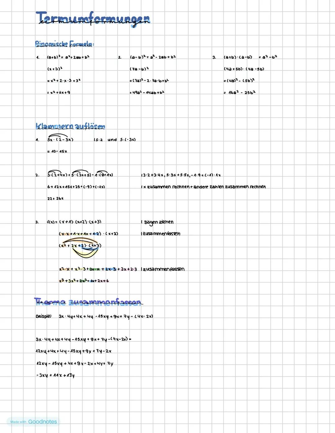 Termumformungen
Binomische Formeln:
1. (a+b)= a+2ab+b²
2.
(a-b)²= a²-2ab+62
3.
(a+b) (a-b)
= 82-62
(x+3)2
(78-6)2
= x²+2x-3+32
= x²+6x+9
=(7