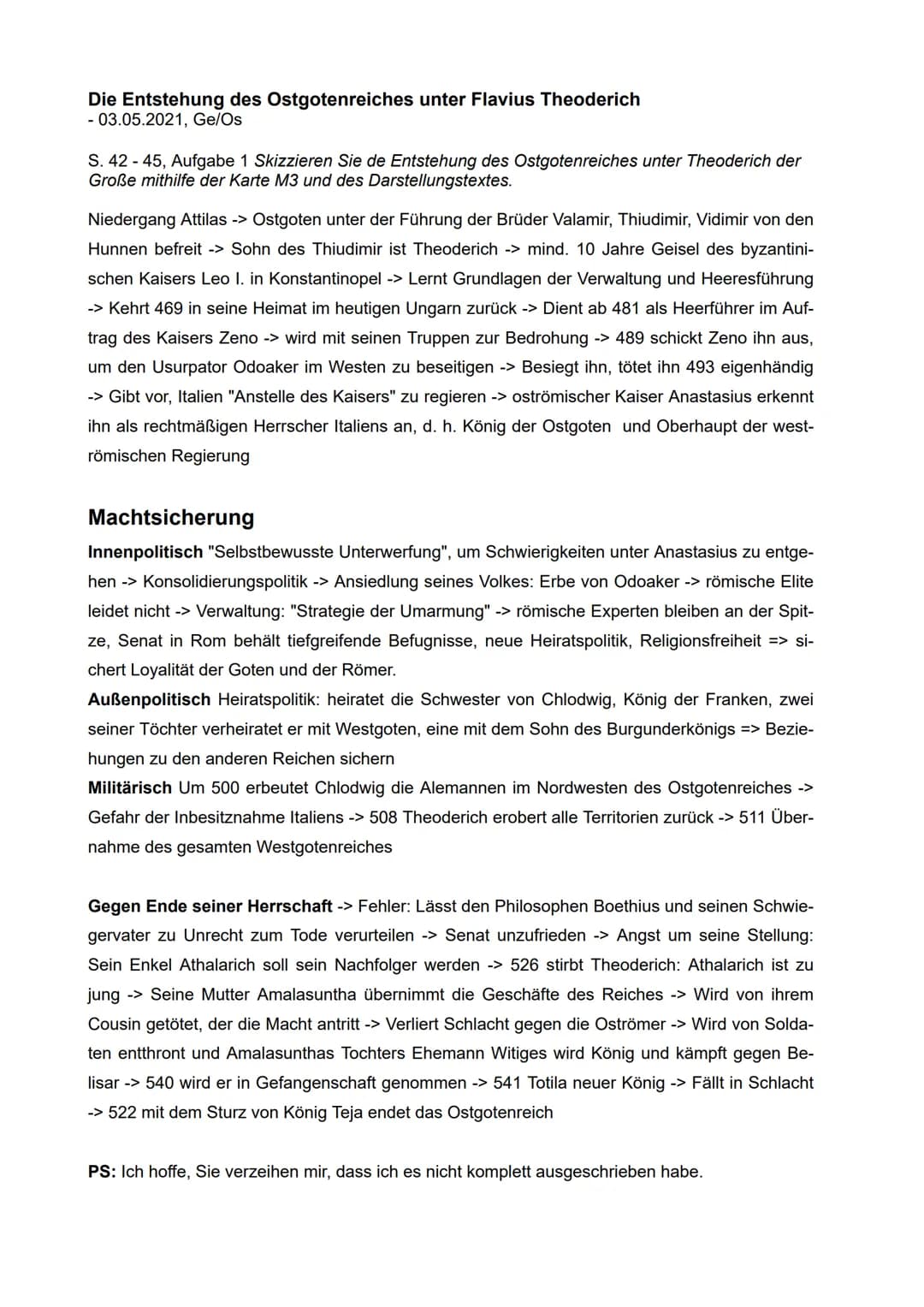 
<p>Die Ostgoten wurden von den Hunnen befreit und Theoderich, der Sohn des Thiudimir, wurde ihr König. Er verbrachte mindestens 10 Jahre al