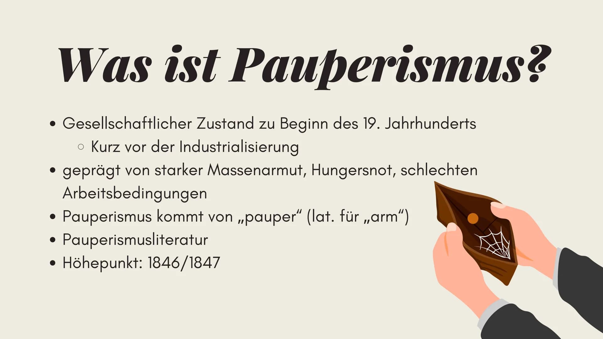 Pauperismus
Greta Schwilling Gliederung
Was ist Pauperismus?
Ursachen
Lebensverhältnisse
Ausweg
Zusammenhang mit
Woyzeck
2595
GARTOON
AND SH