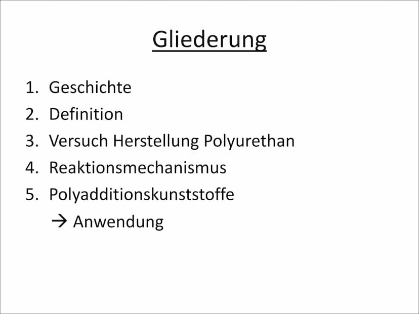 Geschichte
Definition
→ Otto Bayer
• 1937 erfinden er und seine Mitarbeiter die Polyaddition von Isocyanaten
und Polyolen zu Polyurethan.
=P