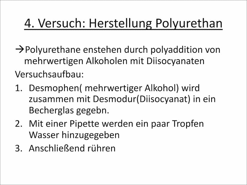Geschichte
Definition
→ Otto Bayer
• 1937 erfinden er und seine Mitarbeiter die Polyaddition von Isocyanaten
und Polyolen zu Polyurethan.
=P