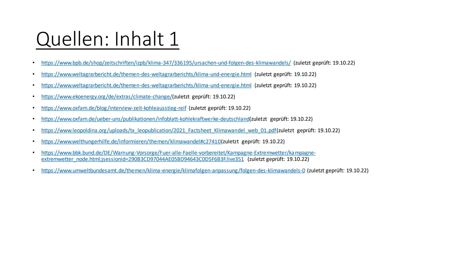 Ursachen und Folgen des
Klimawandels
Sozialkunde GK 13 Inhalt
Einstieg
Ursachen (anthropogene Einflüsse)
Folgen
Politische Reaktionen (Paris