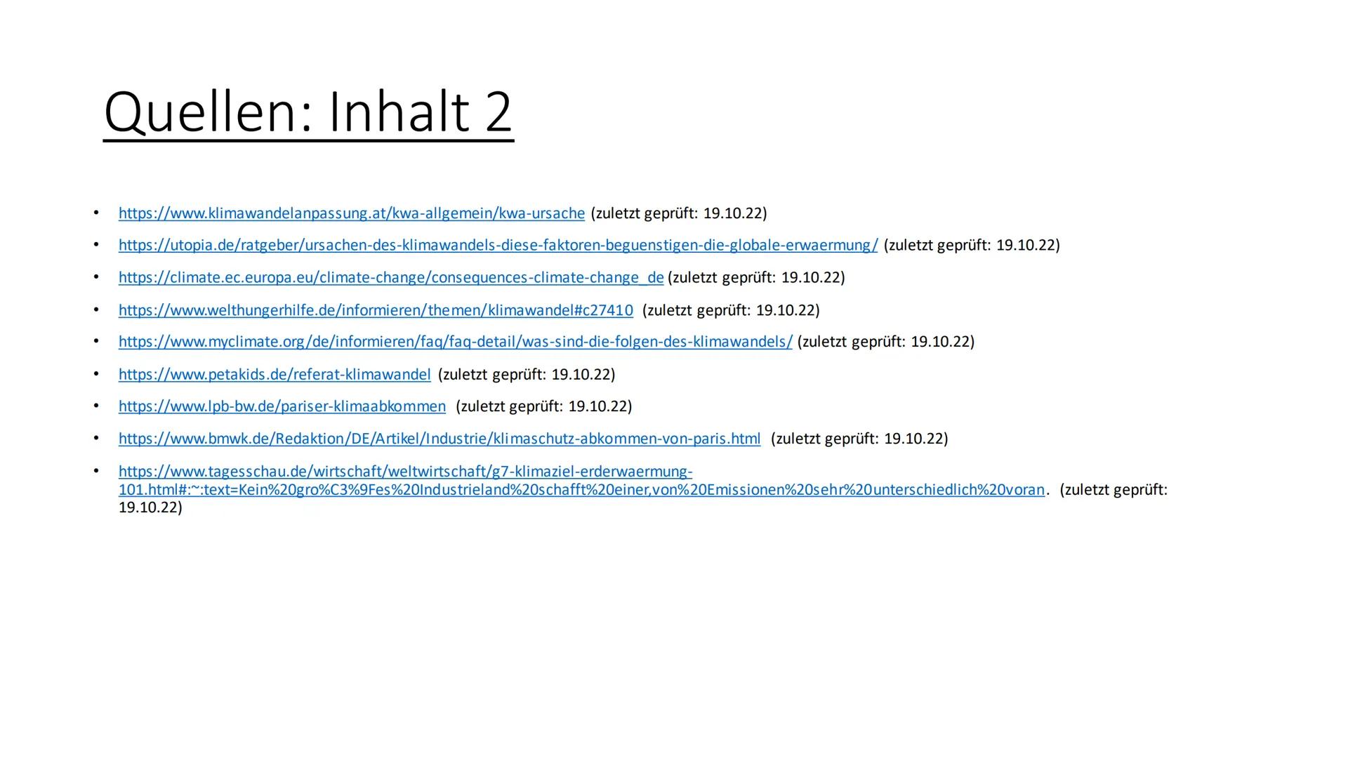 Ursachen und Folgen des
Klimawandels
Sozialkunde GK 13 Inhalt
Einstieg
Ursachen (anthropogene Einflüsse)
Folgen
Politische Reaktionen (Paris