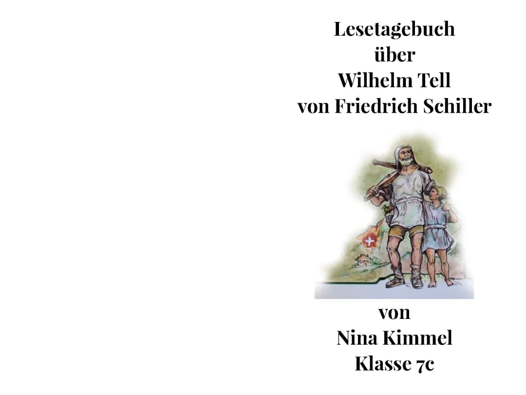 Die Charakterisierung von Wilhelm Tell: Alles, was du wissen musst!