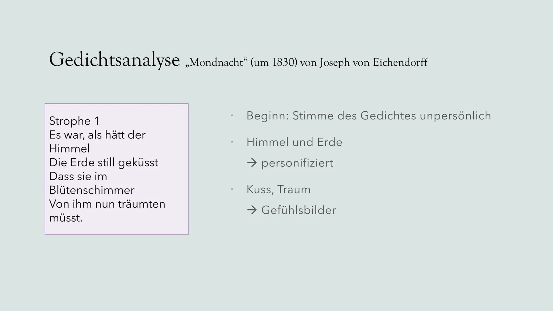 Gedichtanalyse
Deutschunterricht Gliederung
Die Epoche der
Romantik
Joseph von
Eichendorff
Gedichtanalyse
Bild- & Textquellen
2 Grunddaten z