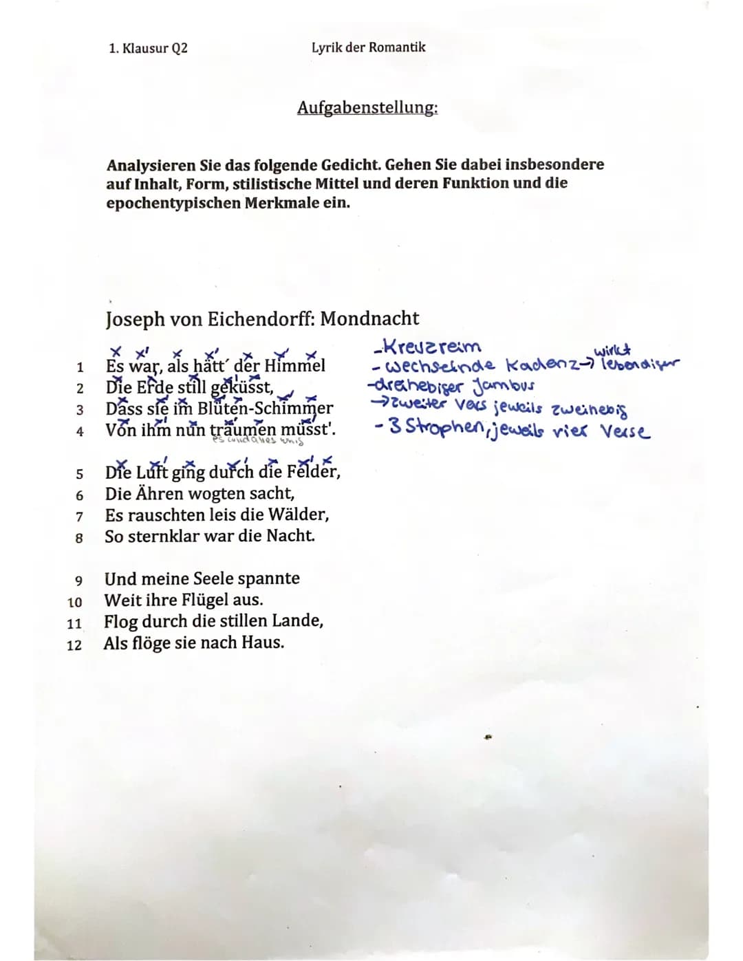 1
2
3
4
567co
8
9
1. Klausur Q2
10
11
12
Lyrik der Romantik
5 Die Luft ging durch die Felder,
Die Ähren wogten sacht,
Es rauschten leis die 