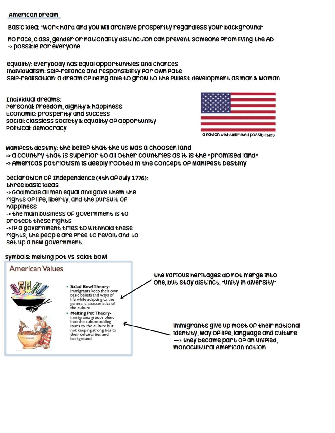 American Dream
Basic idea: "work hard and you will archieve prosperity regardless your background"
no race, class, gender or nationality dis